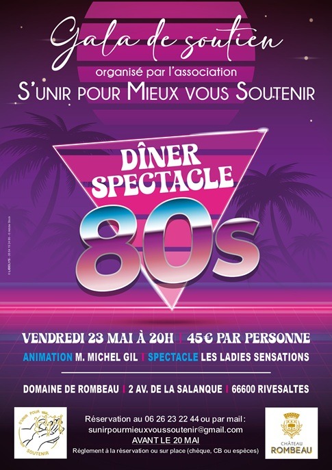 Affiche du gala de soutien organisé par l'association S'unir pour Mieux vous Soutenir ; Diner Spectacle au domaine de Rombeau