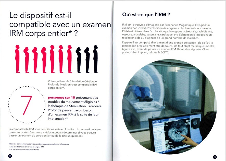 Le dispositif est-il compatible avec un examen IRM corps entier?